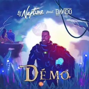 DJ Neptune - Demo ft. Davido